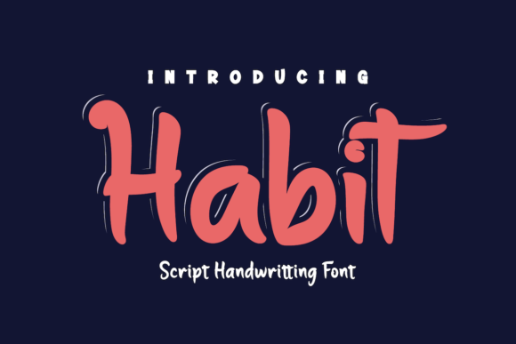 Habit: A Handwritten Font That Feels Like a Thoughtful Pause