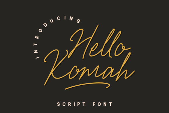 Hello Komah: A Script Font That Elevates Your Brand’s Visual Story