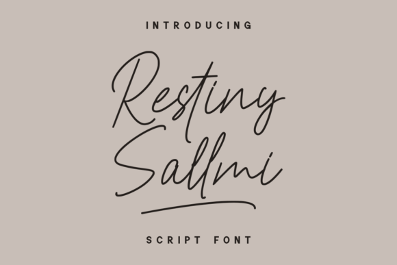 Restiny Sallmi: The Perfect Script Font for Handmade Brands