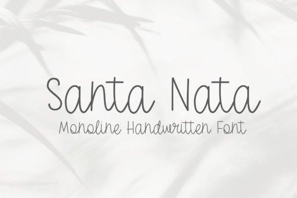 Santa Nata: The Modern Script Font for Digital Branding
